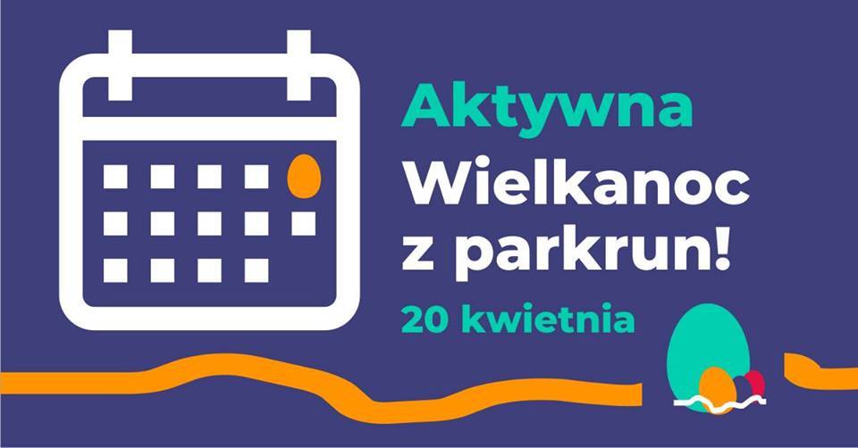 Aktywna Wielkanoc z parkrun!