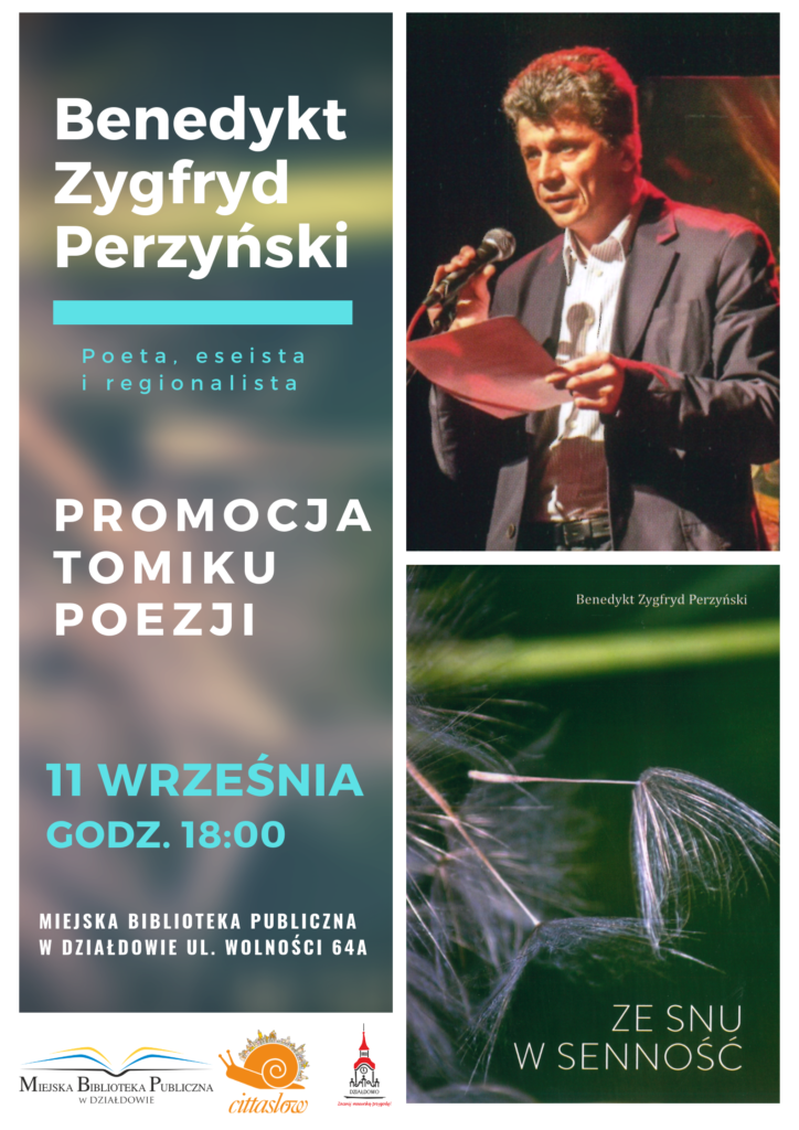 Promocja tomiku poezji  Benedykta Zygfryda Perzyńskiego