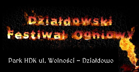 ​napis Działdowski Festiwal Ogniowy