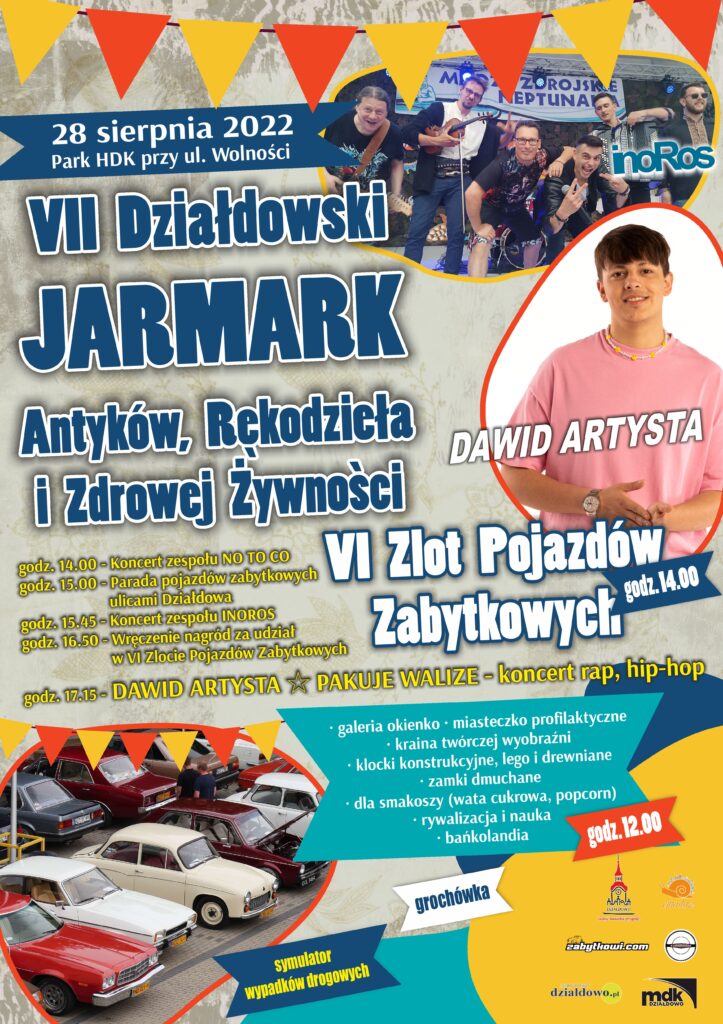 plakat informujący o VII Działdowskim Jarmarku Antyków, Rękodzieła i Zdrowej Żywności i VI Zlocie Pojazdów Zabytkowych