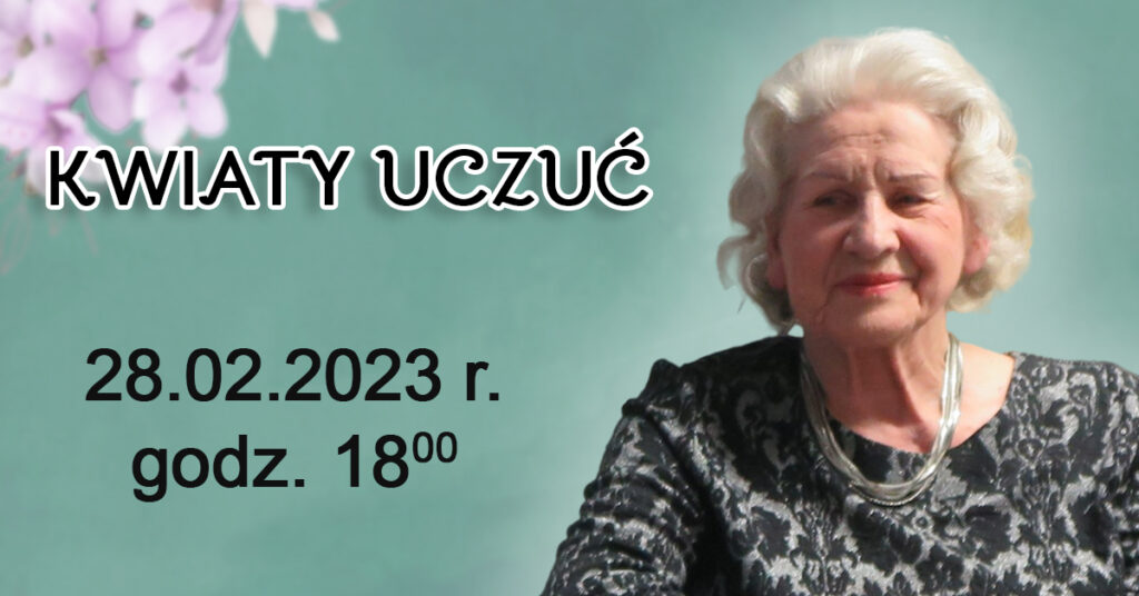 grafika informująca o dacie spotkania promującego tomik poezji pt. "Kwiaty uczuć" , zdjęcie kobiety