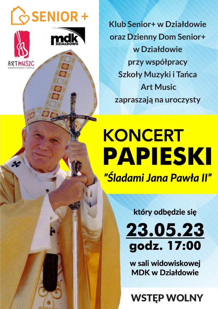 plakat promujący koncert "Śladami Jana Pawła II"