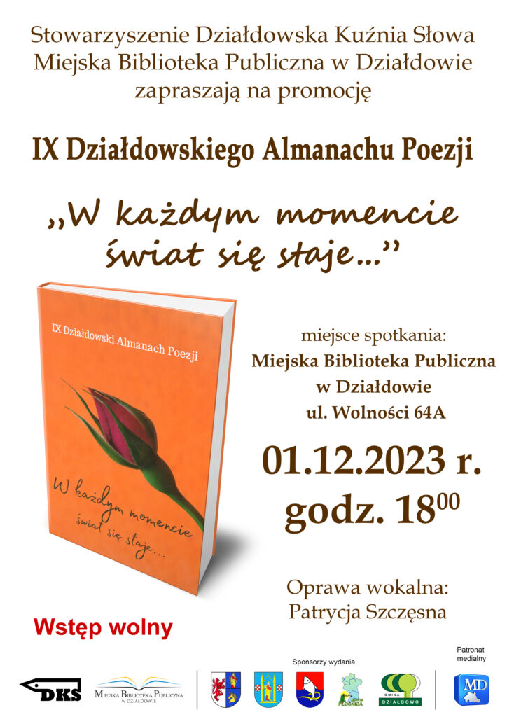 plakat informujący o spotkaniu w bibliotece, gdzie zaprezentowany zostanie IX Almanach Poezji "W każdym momencie świat się staje..."