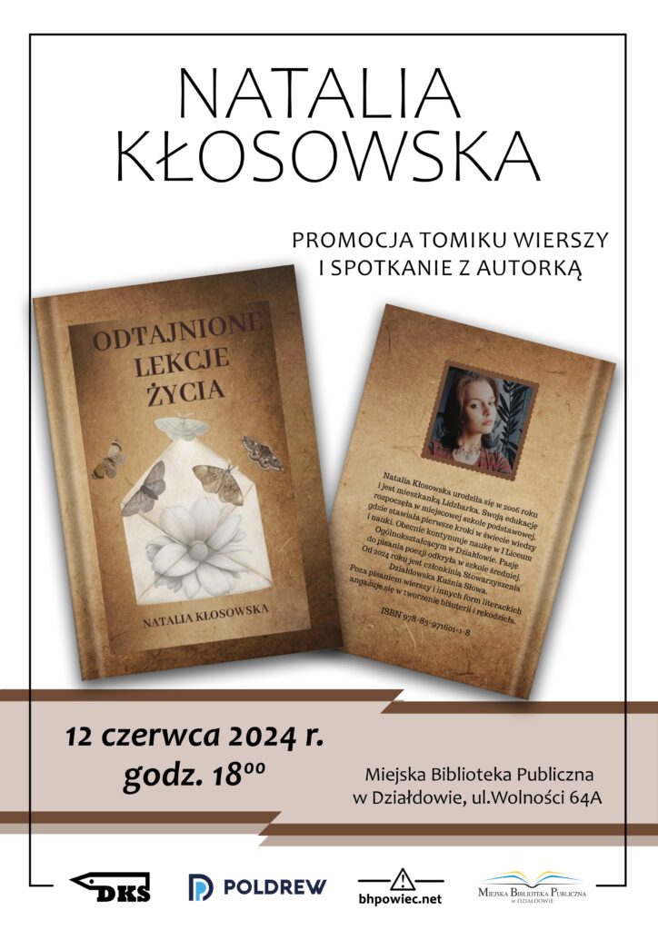 plakat informujący o wydarzeniu - promocji książki "Odtajnione lekcje życia" Natalii Kłosowskiej