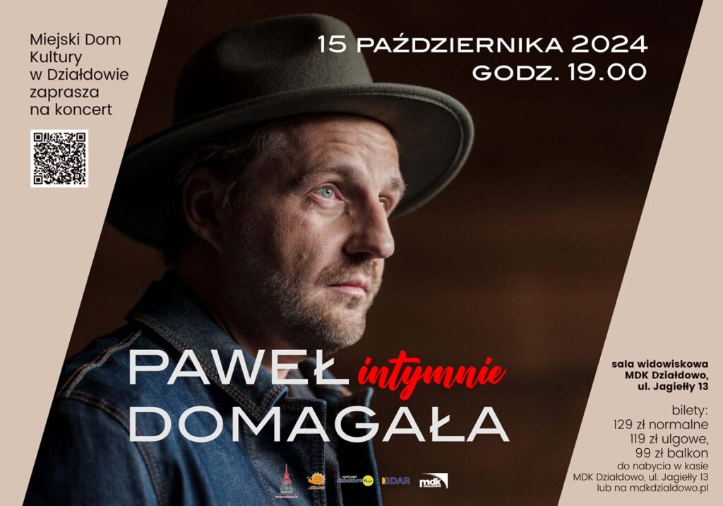 plakat informujący o koncercie Pawła Domagały w Działdowie